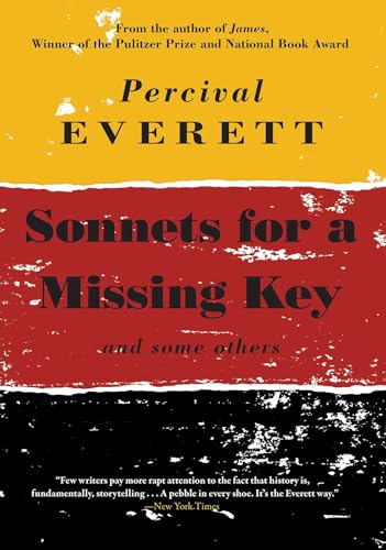 Book cover: "Sonnets for a Missing Key" by Percival Everett, abstract design.