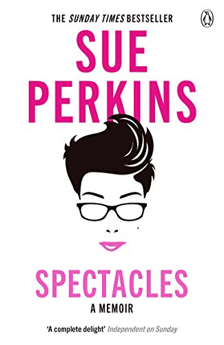 Book cover: "Spectacles" by Sue Perkins, featuring a stylized portrait.