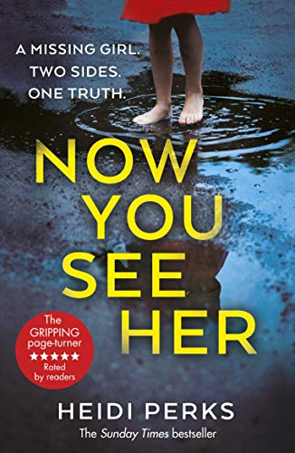 Book cover with a girl's legs in water, title "Now You See Her" in yellow.