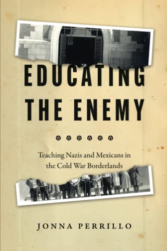 Book cover with title “Educating the Enemy” and historical photographs.