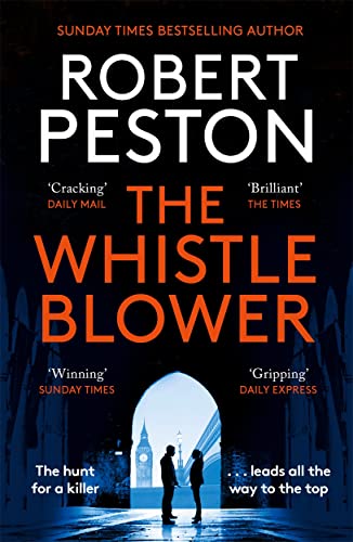 Book cover for The Whistleblower by Robert Peston featuring two silhouettes in an archway.