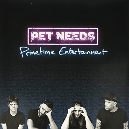 Album cover for Pet Needs’ “Primetime Entertainment” featuring four people.