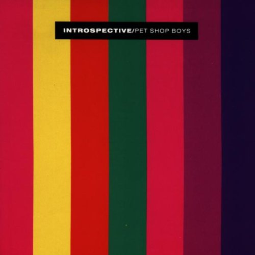 Album cover for Pet Shop Boys’ “Introspective” with vertical color blocks.