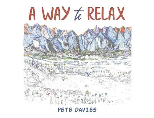 Book cover with hand-drawn mountains, plants, and text "A Way to Relax".