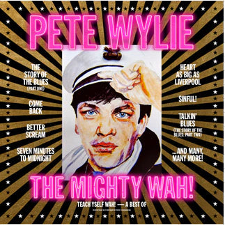 Album cover featuring a portrait of Pete Wylie against a gold and black sunburst.
