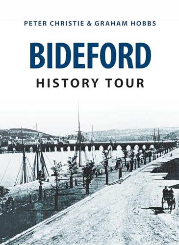 Book cover: “Bideford History Tour” with a vintage harbor scene.