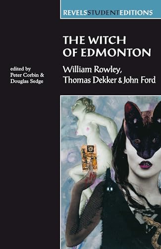 Book cover for “The Witch of Edmonton” with masked figure and artwork.