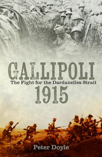 Book cover depicting World War I soldiers in trenches at Gallipoli, 1915.