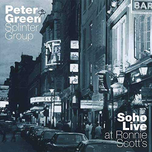 CD cover for Peter Green Splinter Group’s “Soho - Live at Ronnie Scott’s.”