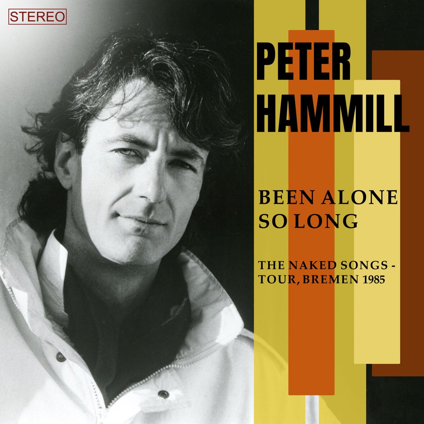 CD cover for Peter Hammill’s “Been Alone So Long” with portrait.