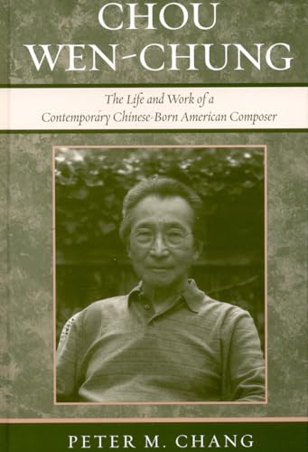 Book cover featuring a portrait of composer Chou Wen-Chung.