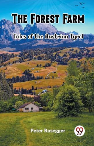 Book cover depicting Austrian Tyrol mountains, farms, and green fields.