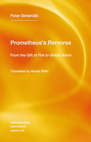 Book cover: "Prometheus's Remorse" with orange and yellow abstract design.
