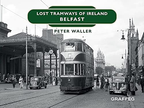 Black and white photo of a vintage Belfast tram on city streets.