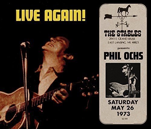 "Phil Ochs album cover with a man singing into a microphone and a concert ticket stub."