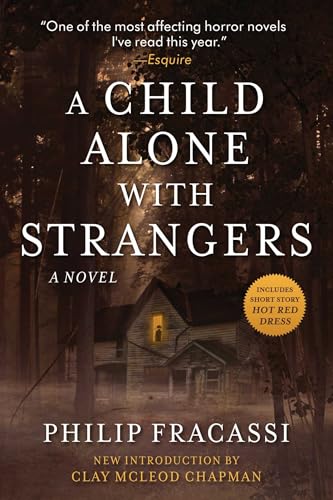 A Child Alone with Strangers : A Novel