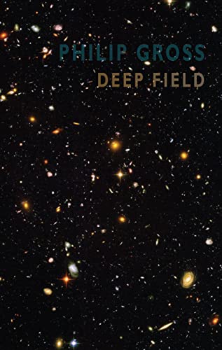 Book cover: “Deep Field” by Philip Gross, with a galaxy background.