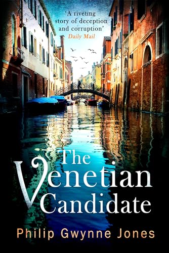 Book cover: Venetian canal scene with large title, “The Venetian Candidate.”