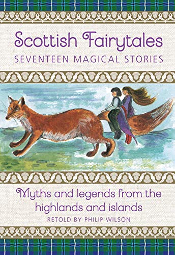 Book cover: “Scottish Fairytales” with illustration of a fox and figures.