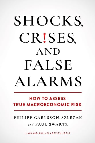 Book cover with bold black text: "Shocks, Crises, and False Alarms.