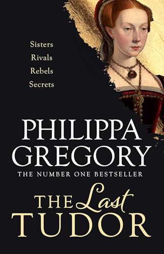 Book cover for The Last Tudor featuring a portrait of a Tudor-era woman.