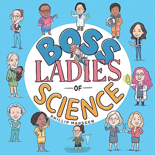 Cartoon illustrations of diverse women scientists surround the title "Boss Ladies of Science.