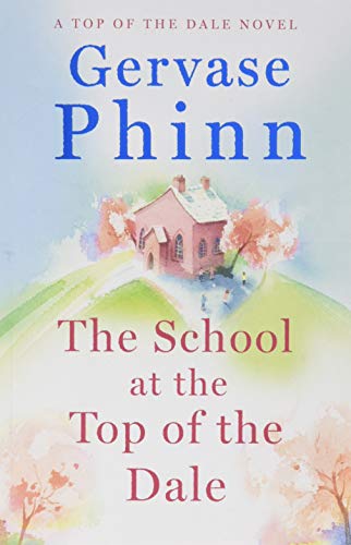Book cover: pink schoolhouse illustration with title "The School at the Top of the Dale.