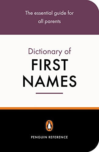 Book cover: “Dictionary of First Names” with Penguin logo.