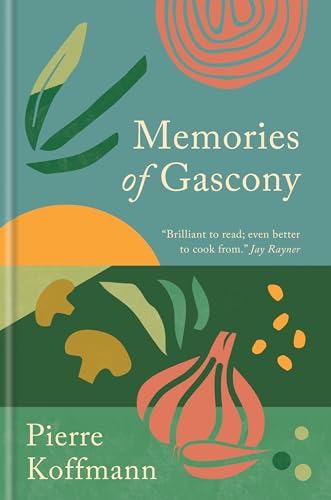Book cover: "Memories of Gascony" with illustrated vegetables and fruit.