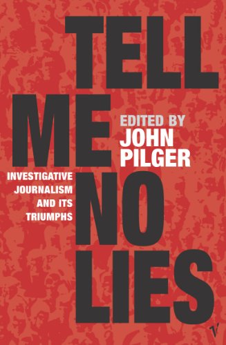 Red book cover with bold black text: "Tell Me No Lies" by John Pilger.
