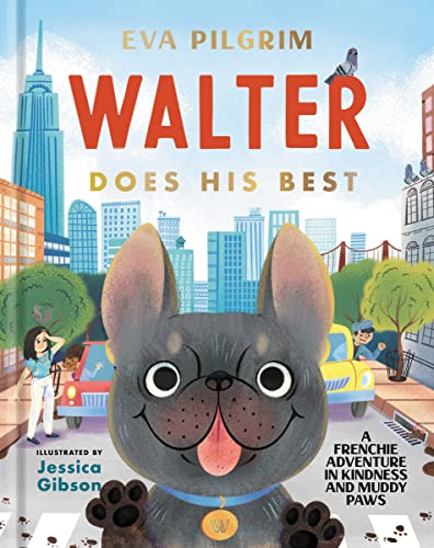 Book cover featuring a gray French bulldog with muddy paws in a city scene.