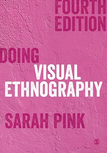 Book cover: "Doing Visual Ethnography" by Sarah Pink, fourth edition.