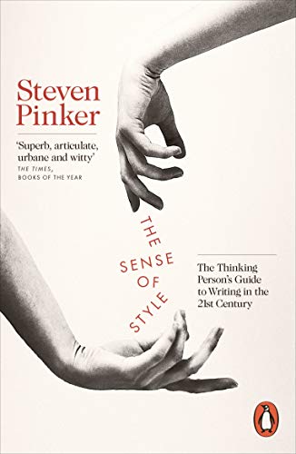 Book cover: "The Sense of Style" by Steven Pinker, with hands imagery.