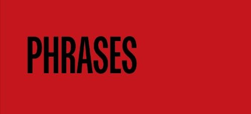 Red background with the word "PHRASES" in large, black, bold text.