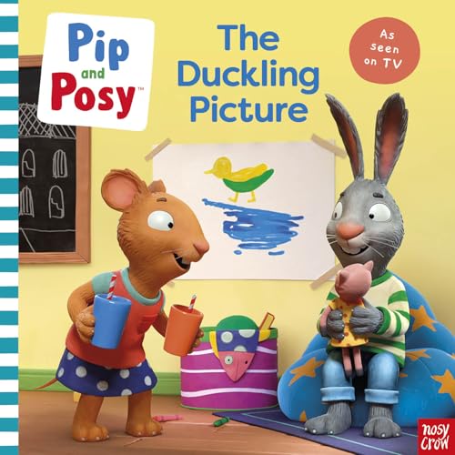 Pip and Posy book cover featuring a mouse, rabbit, and duckling drawing.