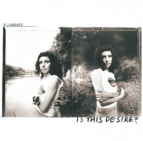 CD cover for PJ Harvey’s “Is This Desire?” featuring a split portrait.