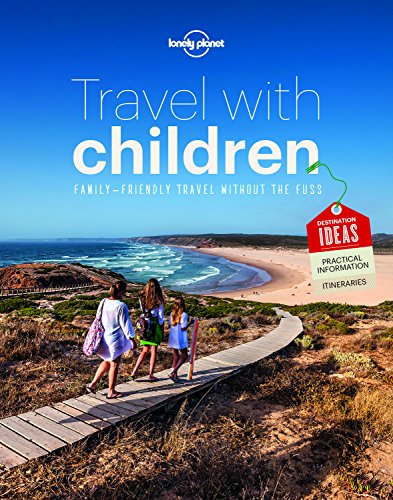Front cover of Lonely Planet Travel with Children book showing three people walking outdoors.
