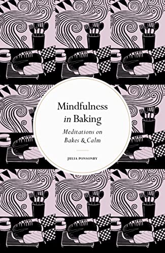 Book cover with baking illustrations and circular title: "Mindfulness in Baking.