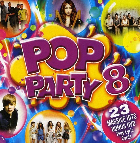 CD cover for “Pop Party 8” featuring young pop stars and colorful bubbles.