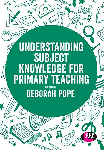 Book cover: "Understanding Subject Knowledge for Primary Teaching" with school supplies.