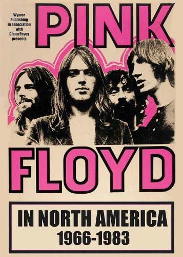 Book cover featuring Pink Floyd band members, title "Pink Floyd In North America".