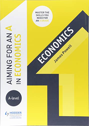 Yellow and navy book cover with text: "Aiming for an A in Economics.