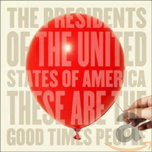 CD cover: red balloon with text, “The Presidents of the USA.”