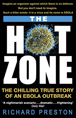 Book cover for The Hot Zone by Richard Preston featuring a microscopic virus image.