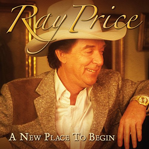 Ray Price in a cowboy hat, album cover for "A New Place To Begin.