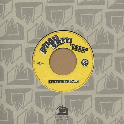 Yellow vinyl record label with black text: “Prince Fatty - Ba Ba Ri Ba Skank.”