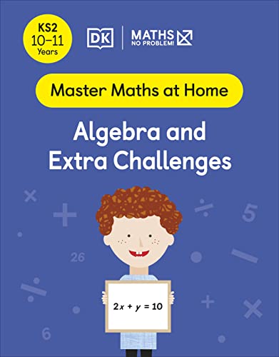 Book cover: “Maths No Problem Algebra and Extra Challenges” with a child.
