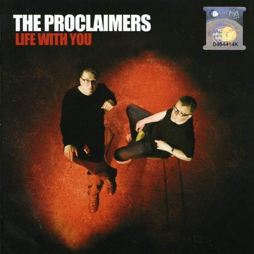 CD case with The Proclaimers album cover, “Life With You,” barcode visible.