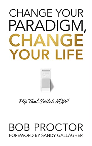 Book cover titled Change Your Paradigm, Change Your Life with a light switch graphic.