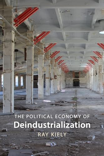 Abandoned factory interior with book cover text: "The Political Economy of Deindustrialization.